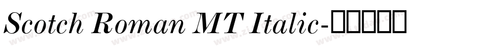 Scotch Roman MT Italic字体转换